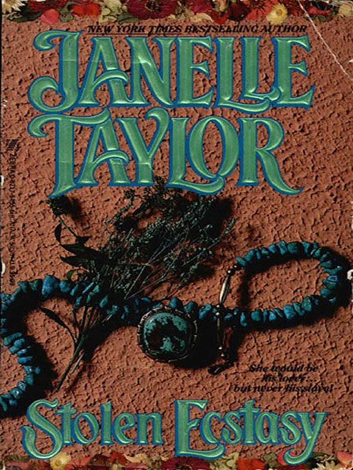 Title details for Stolen Ecstasy by Janelle Taylor - Available